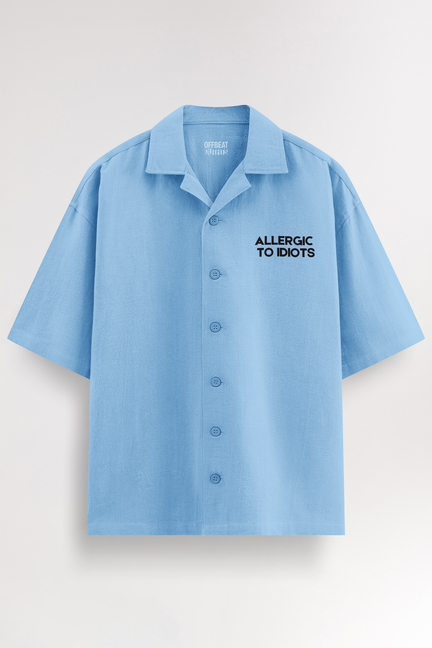 Allergic to Idiots | Oversized Shirt