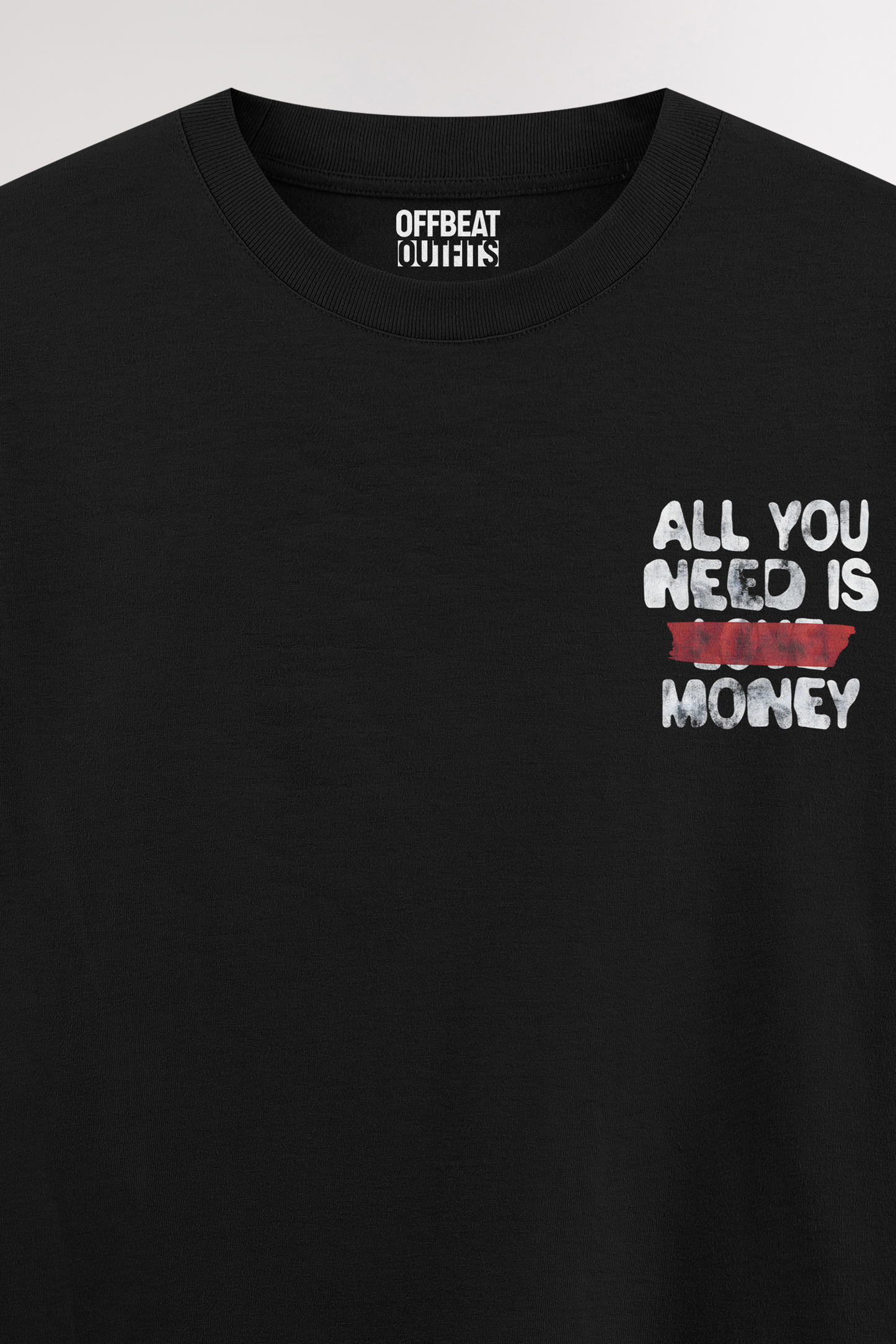 All you need is money | Oversized T-shirt