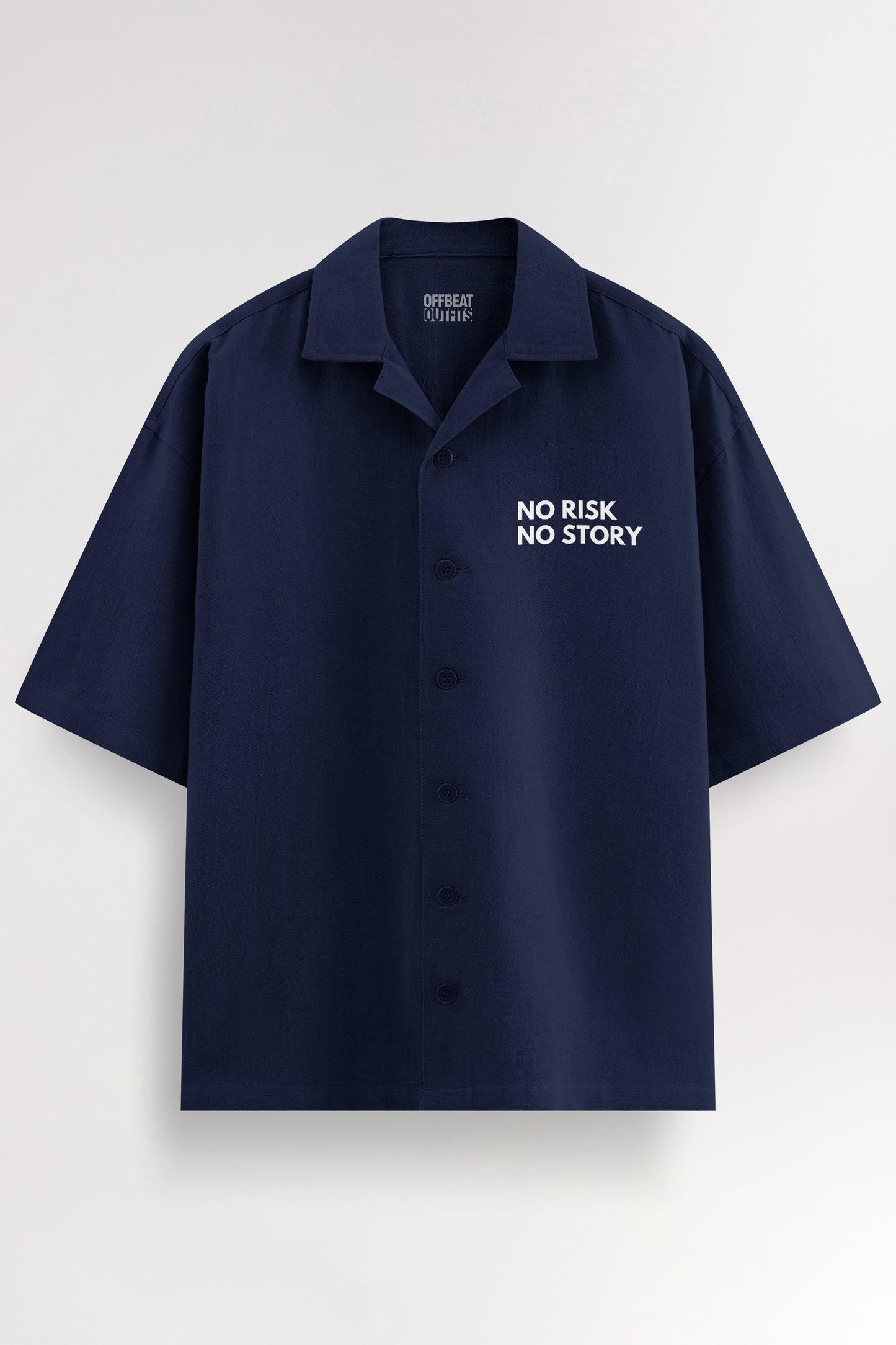 No risk No story | Oversized Shirt