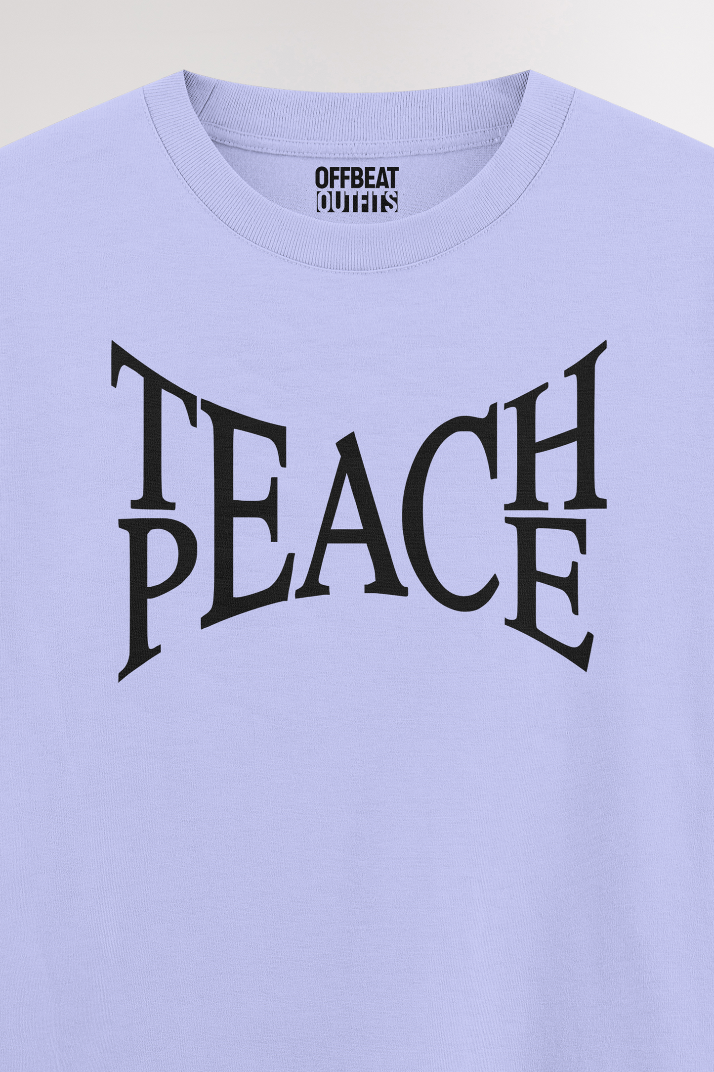 Teach peace | Oversized T-shirt