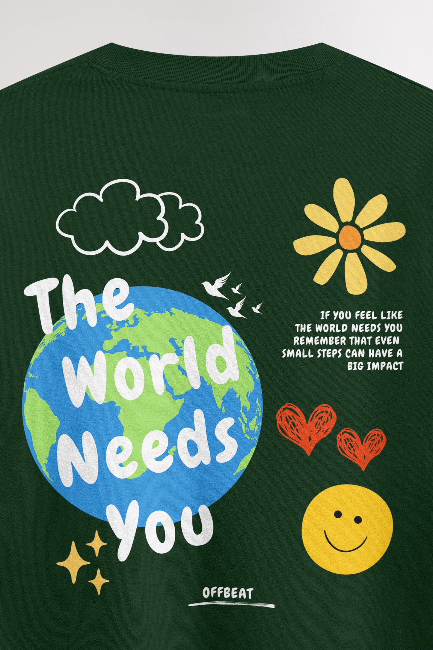 World needs you | Oversized T-shirt