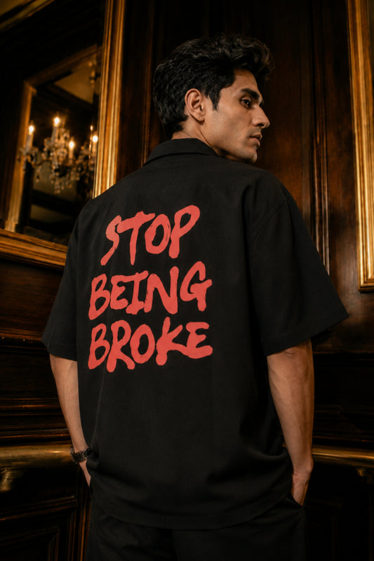 Stop being broke | Unisex Oversized Shirt