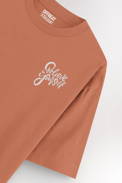 Believe in yourself Embroidery | Oversized T-shirt