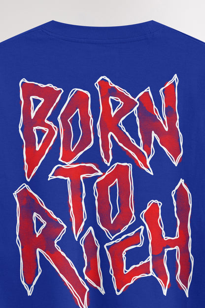 Born to rich | Oversized T-shirt