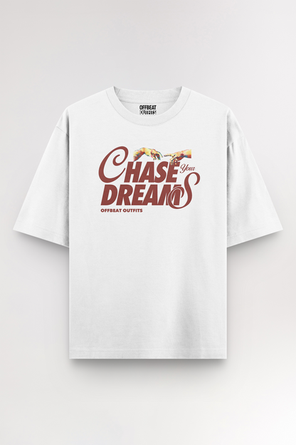 Chase your dreams | Oversized T-shirt