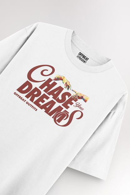 Chase your dreams | Oversized T-shirt