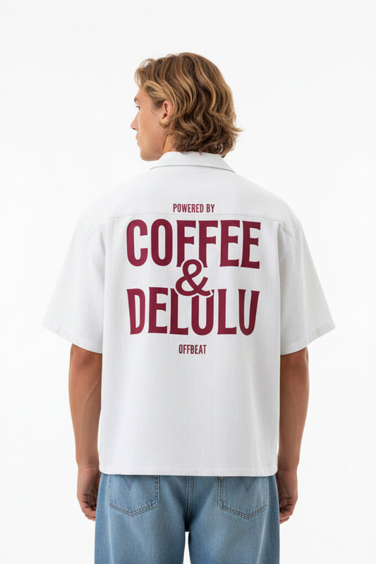 Coffee & Delulu | Unisex Oversized Shirt