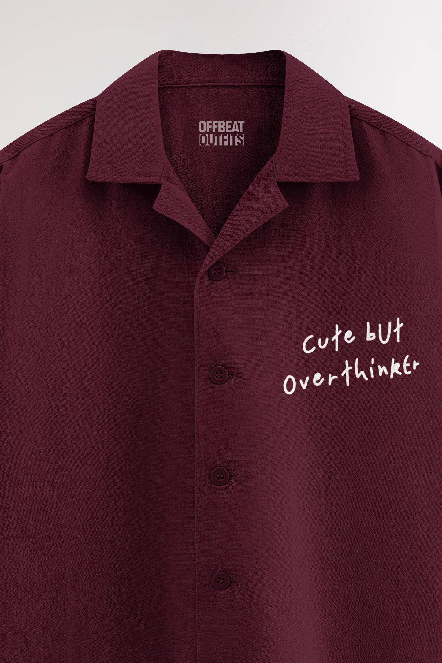 Cute but overthinker | Oversized Shirt