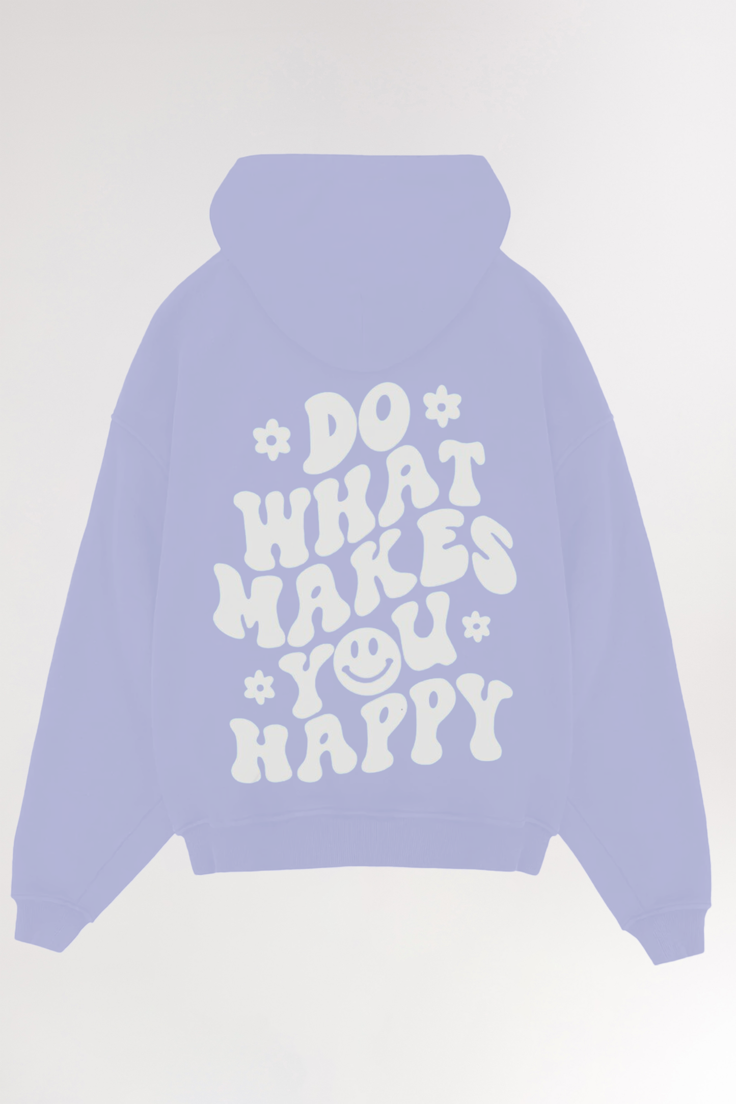 Do what makes you happy | Oversized Hoodie