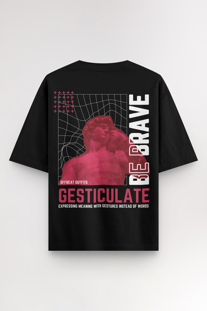 Gesticulate | Oversized T-shirt