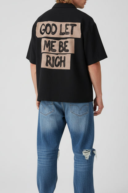 God let me be rich | Unisex Oversized Shirt