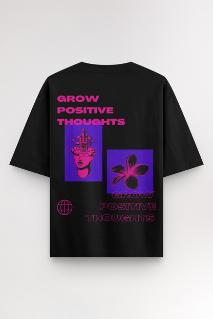 Grow positive thoughts | Oversized T-shirt