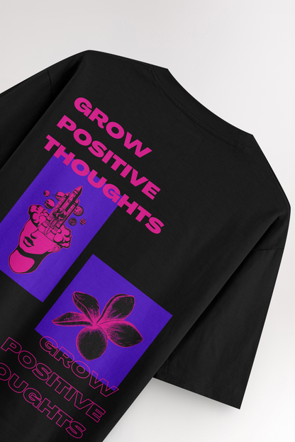 Grow positive thoughts | Oversized T-shirt