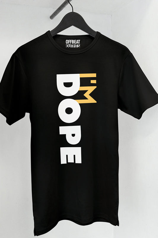 I M Dope | Oversized T-shirt