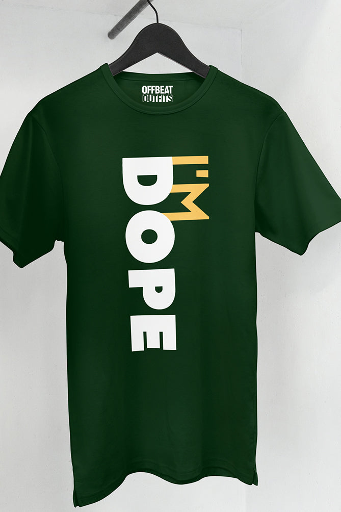 I M Dope | Oversized T-shirt