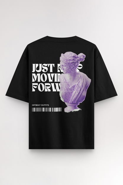 Just keep moving forward | Oversized T-shirt