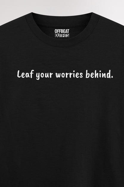 Leaf your worries behind | Oversized T-shirt