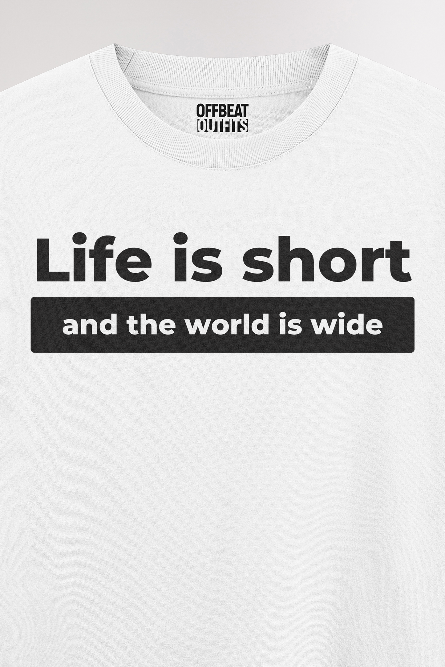 Life is short | Oversized T-shirt