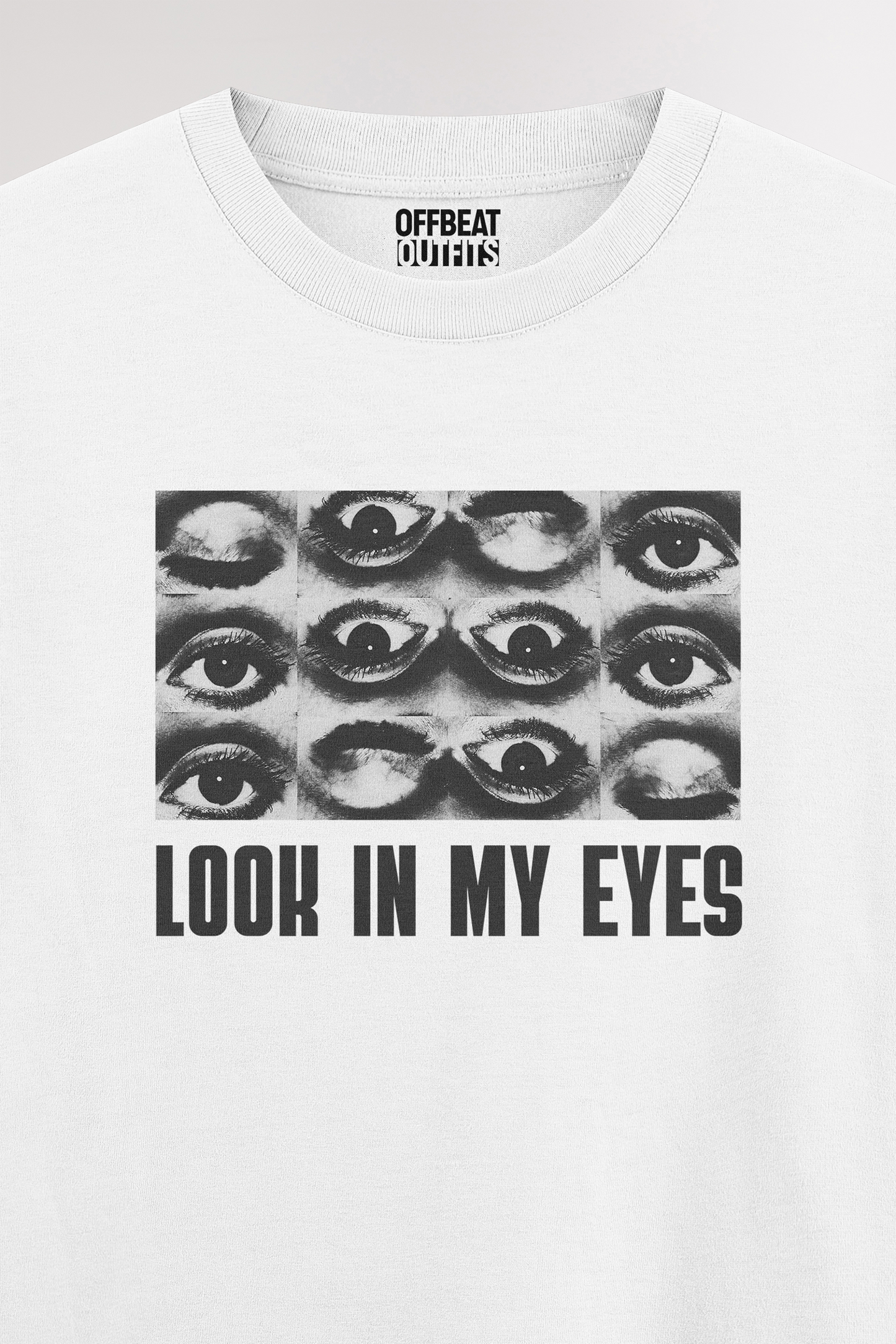 Look in my eyes | Oversized T-shirt