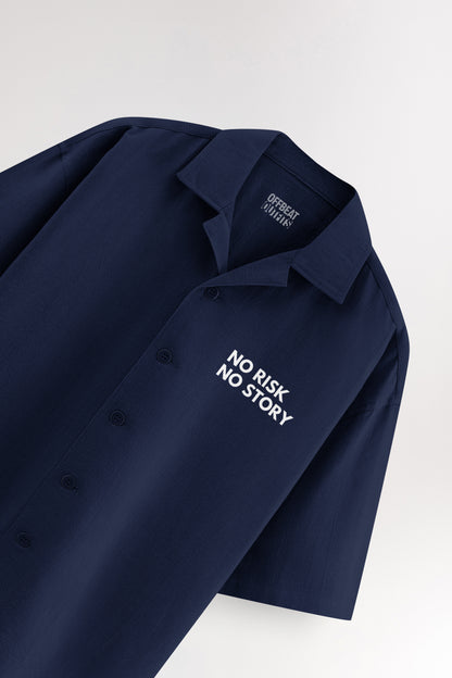 No risk No story | Oversized Shirt