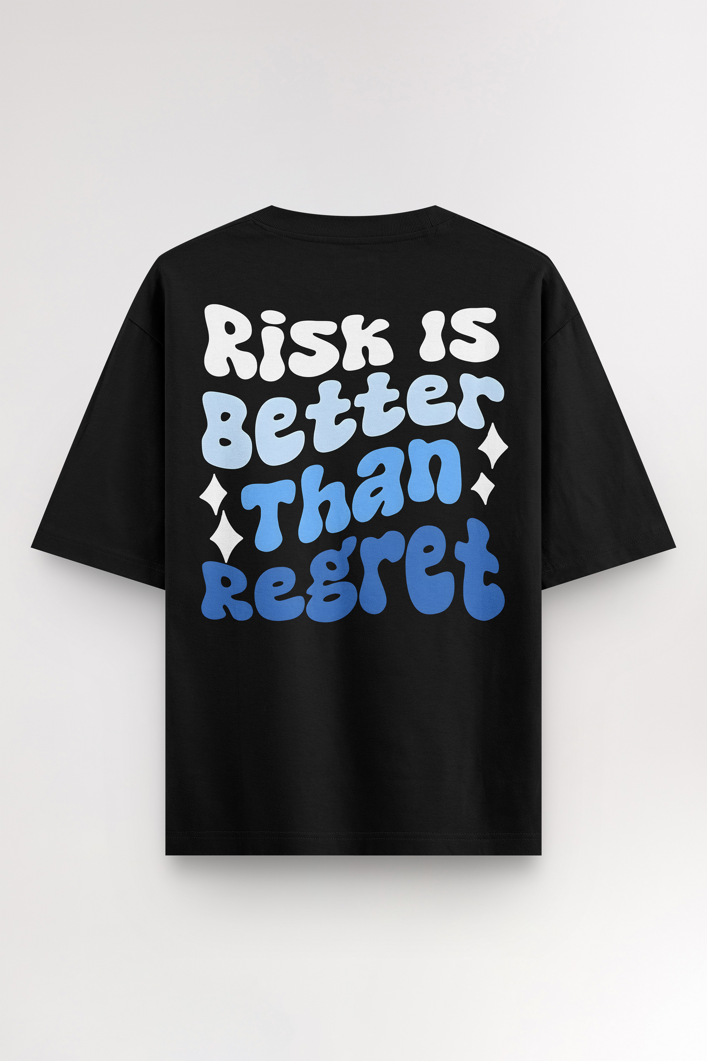 Risk is better than regret | Oversized T-shirt