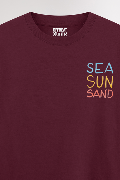 Sea Sun Sand | Oversized T-shirt