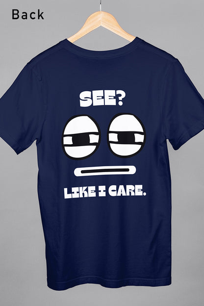 See Like I Care | Oversized T-shirt