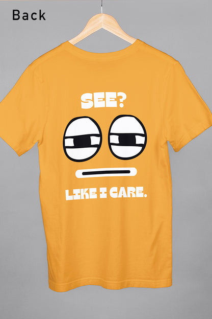 See Like I Care | Oversized T-shirt