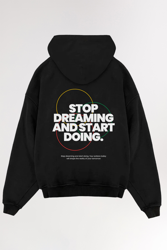 Stop dreaming | Oversized Hoodie