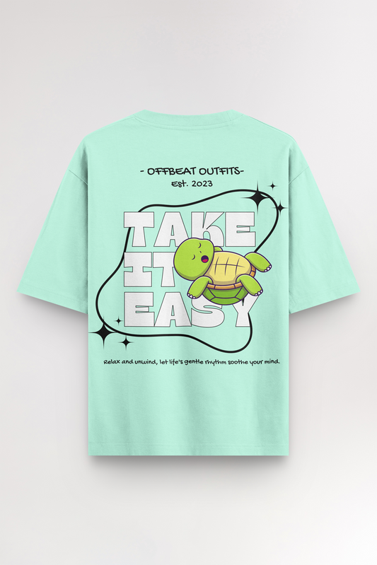 Take it easy | Oversized T-shirt