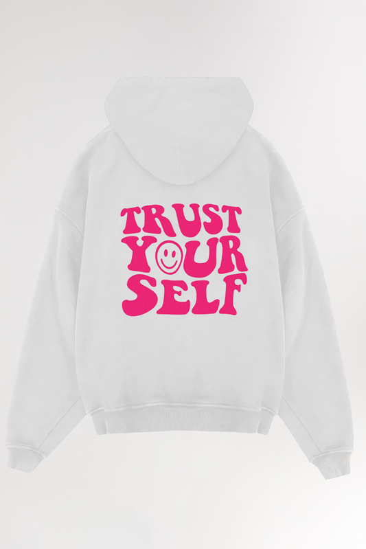 Trust your self | Oversized Hoodie